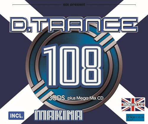 D.Trance 108 (Incl. DJ Mix & Makina) von Djs Present / Indigo