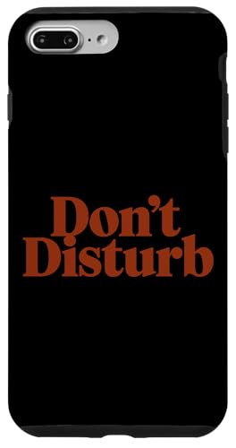 Minimalistisch "Do Not Disturb" Hülle für iPhone 7 Plus/8 Plus von Do Not Disturb Quote