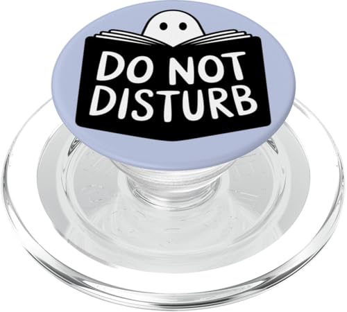 Spooky Bookish Ghost Do Not Disturb Buchliebhaber PopSockets PopGrip für MagSafe von Do Not Disturb Quote