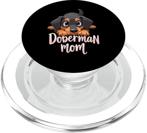 Dobermann Mama Hund Dobermann Pinscher Mama Niedlicher Welpe PopSockets PopGrip für MagSafe von Doberman Pinscher Fun Designs