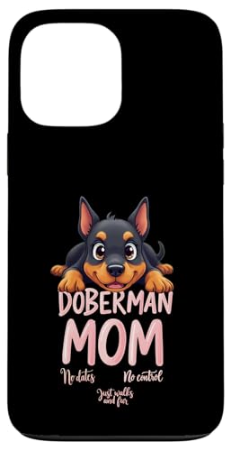Lustiges Dobermann Mama Hund Dobermann Pinscher Mama Humor Zitat Hülle für iPhone 13 Pro Max von Doberman Pinscher Fun Designs