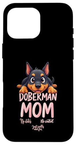 Lustiges Dobermann Mama Hund Dobermann Pinscher Mama Humor Zitat Hülle für iPhone 16 Pro Max Lustiges Dobermann Mama Hund Dobermann Pinscher Mama Humor Zitat Hülle für iPhone 16 Pro Max von Doberman Pinscher Fun Designs