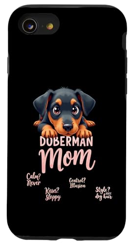 Lustiges Dobermann Mama Hund Dobermann Pinscher Mama Humor Zitat Hülle für iPhone SE (2020) / 7 / 8 von Doberman Pinscher Fun Designs