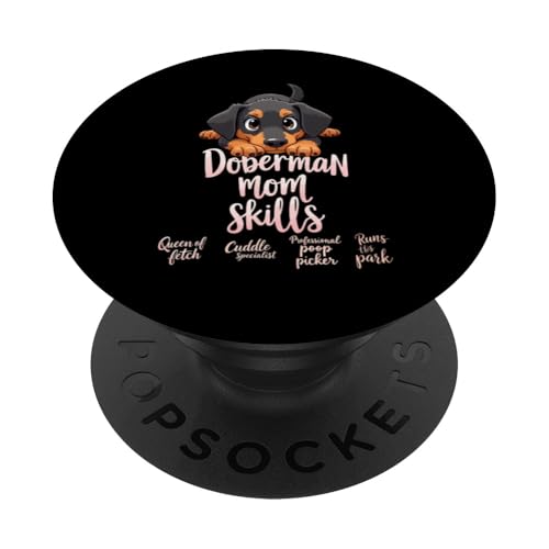 Lustiges Dobermann Mama Hund Dobermann Pinscher Mama Humor Zitat PopSockets Klebender PopGrip Lustiges Dobermann Mama Hund Dobermann Pinscher Mama Humor Zitat PopSockets Klebender PopGrip von Doberman Pinscher Fun Designs