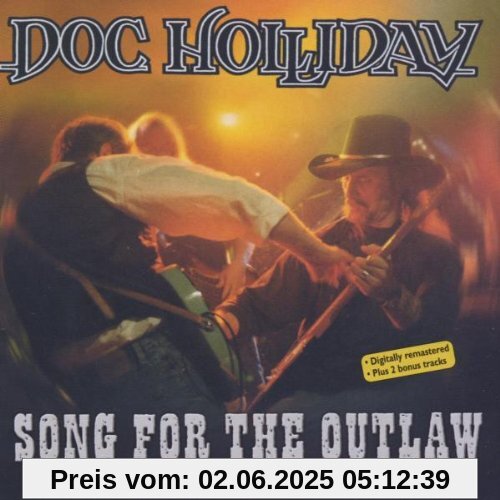 Song for the Outlaw Live Song for the Outlaw Live von Doc Holliday