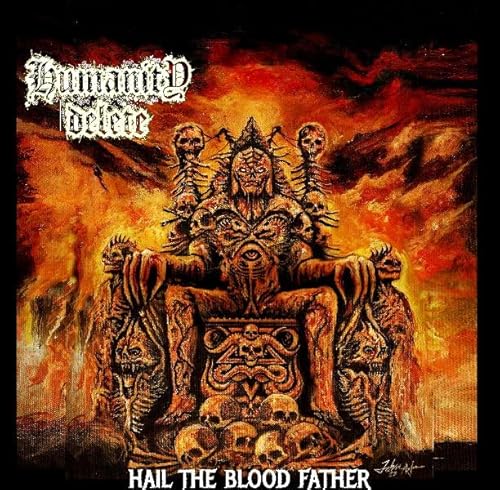 Hail the Blood Father von Doc-Records