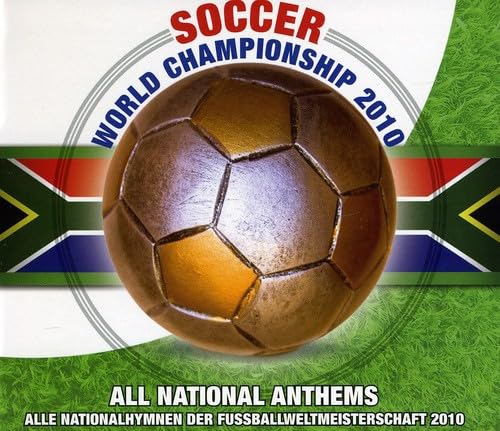 Alle Nationalhymnen der Fussballweltmeisterschaft 2010 - All National Anthems von Documents (Membran)