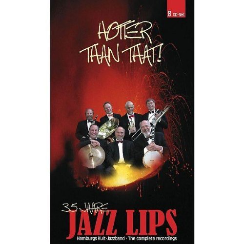 Hotter Than That! - Jazz Lips von Documents