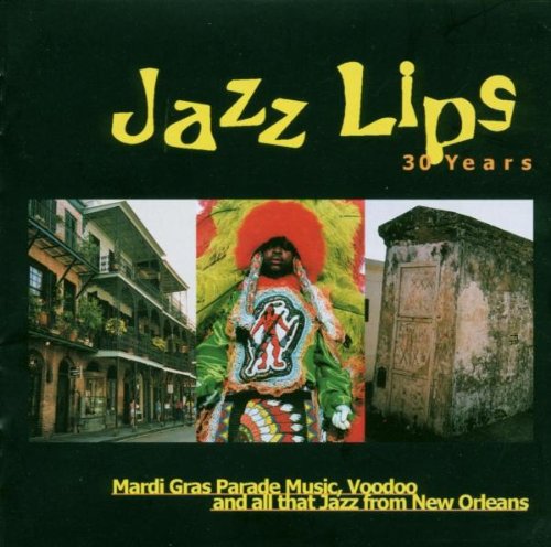 Jazz Lips-30 Years von Documents