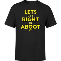 Let's Get Right In Aboot It Men's T-Shirt - Black - 3XL von Does It Fry