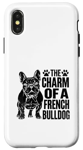 Der Charme einer französischen Bulldogge Hunderasse Rettung Haustier Pfoten Hülle für iPhone X/XS von Dog Lover Breed French Bulldog Sayings Gift