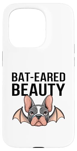 Fledermausohren Schönheit Hunderasse Rettung Haustier Pfoten Französische Bulldogge Hülle für iPhone 15 Pro Fledermausohren Schönheit Hunderasse Rettung Haustier Pfoten Französische Bulldogge Hülle für iPhone 15 Pro von Dog Lover Breed French Bulldog Sayings Gift