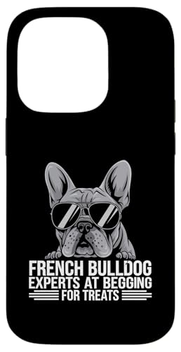 Französische Bulldogge Experten beim Betteln um Leckerli Hunderasse Haustier Hülle für iPhone 14 Pro Französische Bulldogge Experten beim Betteln um Leckerli Hunderasse Haustier Hülle für iPhone 14 Pro von Dog Lover Breed French Bulldog Sayings Gift