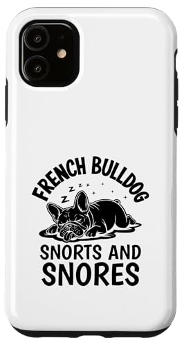 Französische Bulldogge schnaubt und schnarcht Hunderasse Rettung Haustier Pfoten Hülle für iPhone 11 Französische Bulldogge schnaubt und schnarcht Hunderasse Rettung Haustier Pfoten Hülle für iPhone 11 von Dog Lover Breed French Bulldog Sayings Gift