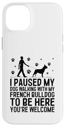 Ich habe meinen Hund beim Gassigehen mit meiner französischen Bulldogge unterbrochen, um hier zu sein Hülle für iPhone 14 Plus Ich habe meinen Hund beim Gassigehen mit meiner französischen Bulldogge unterbrochen, um hier zu sein Hülle für iPhone 14 Plus von Dog Lover Breed French Bulldog Sayings Gift