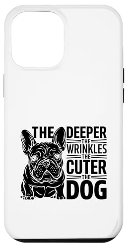 Je tiefer die Falten desto niedlicher das Hund Breed Rescue Pet Hülle für iPhone 12 Pro Max Je tiefer die Falten desto niedlicher das Hund Breed Rescue Pet Hülle für iPhone 12 Pro Max von Dog Lover Breed French Bulldog Sayings Gift