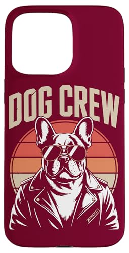 Bulldog Sonnenbrille Dog Crew Hülle für iPhone 15 Pro Max von Dog Lover Gifts & Tees