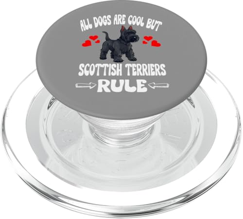 All Dogs Are Cool But Scottish Terrier Rule PopSockets PopGrip für MagSafe All Dogs Are Cool But Scottish Terrier Rule PopSockets PopGrip für MagSafe von Dog Pets
