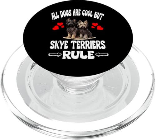 All Dogs Are Cool But Skye Terrier Rule PopSockets PopGrip für MagSafe All Dogs Are Cool But Skye Terrier Rule PopSockets PopGrip für MagSafe von Dog Pets