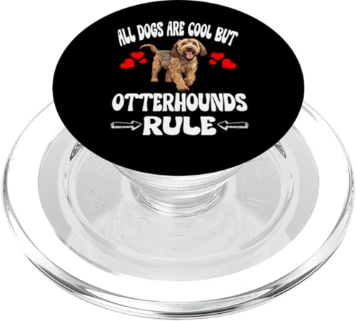 Alle Hunde sind cool, aber Otterhounds herrschen PopSockets PopGrip für MagSafe Alle Hunde sind cool, aber Otterhounds herrschen PopSockets PopGrip für MagSafe von Dog Pets
