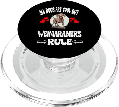 Alle Hunde sind cool, aber Weimaraner herrschen PopSockets PopGrip für MagSafe Alle Hunde sind cool, aber Weimaraner herrschen PopSockets PopGrip für MagSafe von Dog Pets