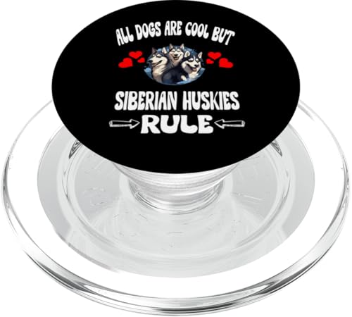 Alle Hunde sind cool, aber die Siberian Huskys herrschen PopSockets PopGrip für MagSafe Alle Hunde sind cool, aber die Siberian Huskys herrschen PopSockets PopGrip für MagSafe von Dog Pets