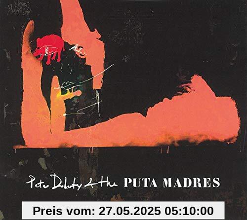 Peter Doherty & the Puta Madres Peter Doherty & the Puta Madres von Doherty, Peter & the Puta Madres