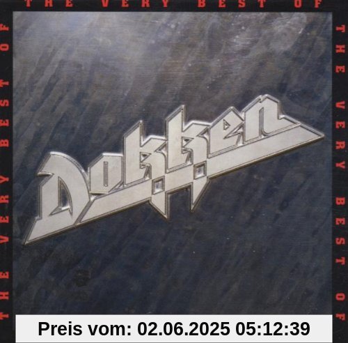 The Very Best Of The Very Best Of von Dokken