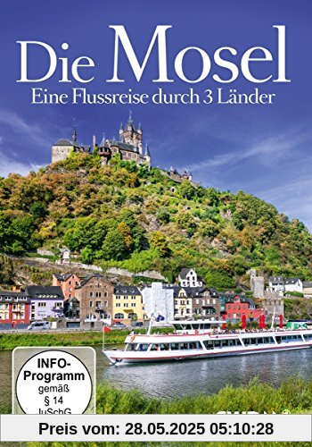 Die Mosel-Eine Flussreise Durch 3 Länder von Dokumentation - SWR