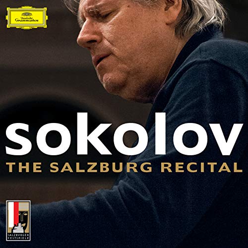 Sokolov - The Salzburg Recital Sokolov - The Salzburg Recital von Deutsche Grammophon