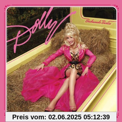 Backwoods Barbie Backwoods Barbie von Dolly Parton