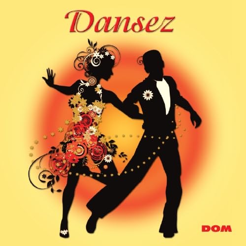 Dansez von Dom