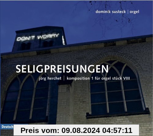 Komposition 1 für Orgel Stück VIII Seligpreisungen von Dominik Susteck