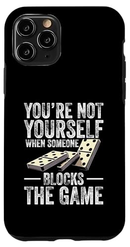 Dominoe Graphic Player Legespiel Not Yourself Dominoe Hülle für iPhone 11 Pro von Domino Game Graphic For Domino Player & Enthusiast