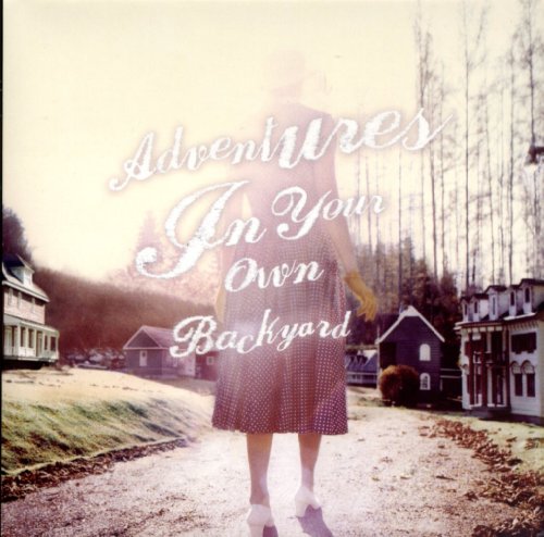 Adventures In Your Own Backyard (Jewel Case) von Domino Records