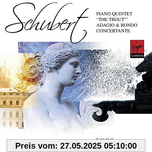 Forellenquintett/Concertante Forellenquintett/Concertante von Domus
