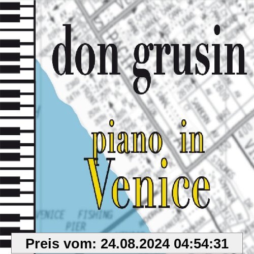 Piano in Venice von Don Grusin