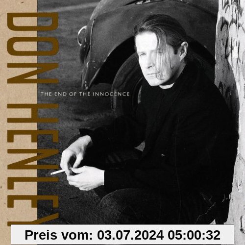 The End of the Innocence von Don Henley