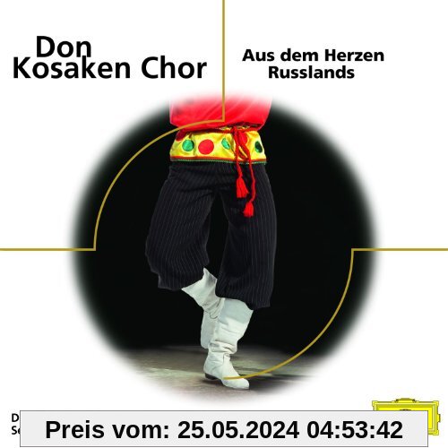 Don Kosaken - Aus dem Herzen Russlands von Don Kosaken Chor