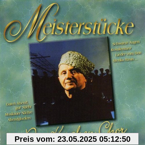Meisterstücke Meisterstücke von Don Kosaken Chor