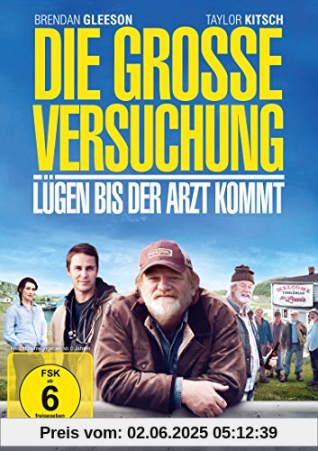 Die große Versuchung - Lügen bis der Arzt kommt Die große Versuchung - Lügen bis der Arzt kommt von Don McKellar