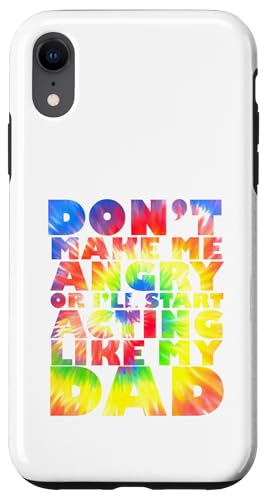 Mach mich nicht wütend oder ich fange an, mich wie mein Vater beim Batiken zu benehmen Hülle für iPhone XR Mach mich nicht wütend oder ich fange an, mich wie mein Vater beim Batiken zu benehmen Hülle für iPhone XR von Don't Make Me Angry Matching Family Tie Dye