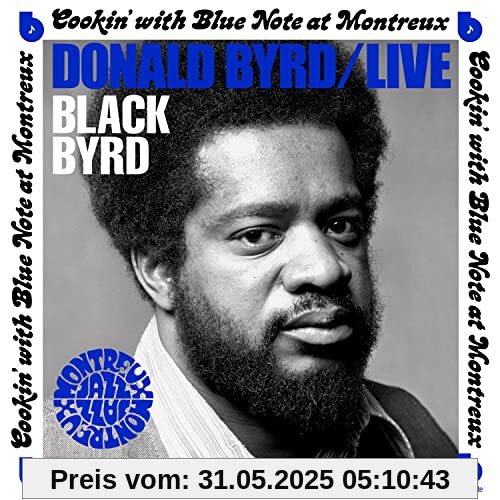 Live: Cookin' With Blue Note at Montreux Live: Cookin' With Blue Note at Montreux von Donald Byrd