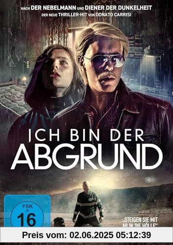 Ich bin der Abgrund Ich bin der Abgrund von Donato Carrisi