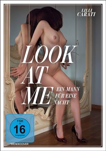 Look At Me - Ein Mann für eine Nacht von Donau Film