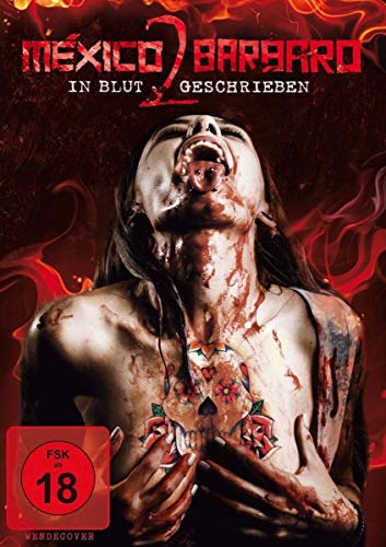 Mexico Barbaro II - In Blut geschrieben von Donau Film