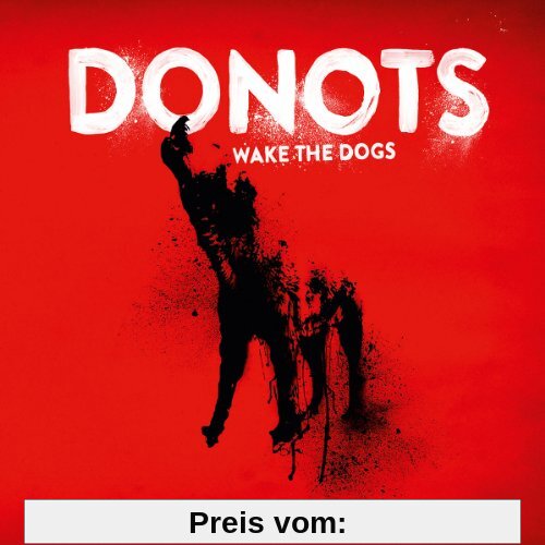 Wake the Dogs von Donots
