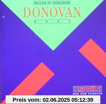 Ballad Of Geraldine - Best Ballad Of Geraldine - Best von Donovan