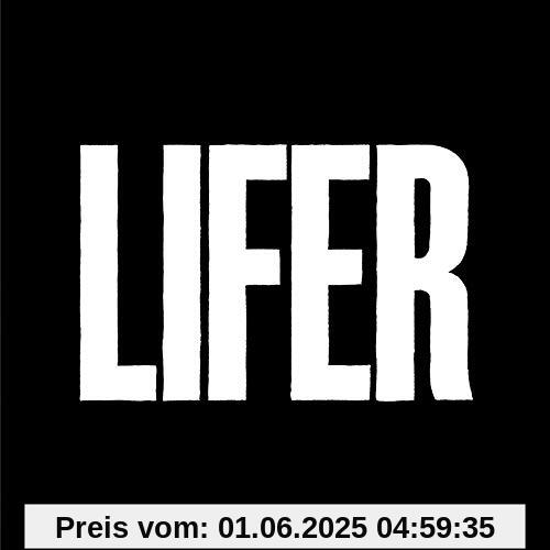 Lifer Lifer von Dope Body