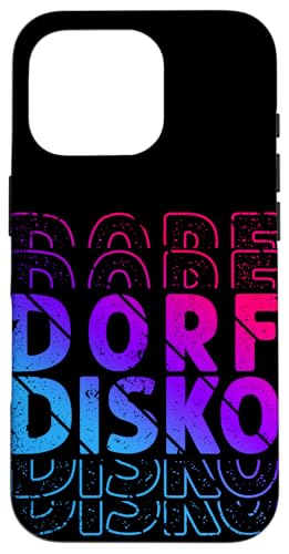 DORF DISKO Dorfdisko Hülle für iPhone 16 Pro DORF DISKO Dorfdisko Hülle für iPhone 16 Pro von Dorfdisko Motiv
